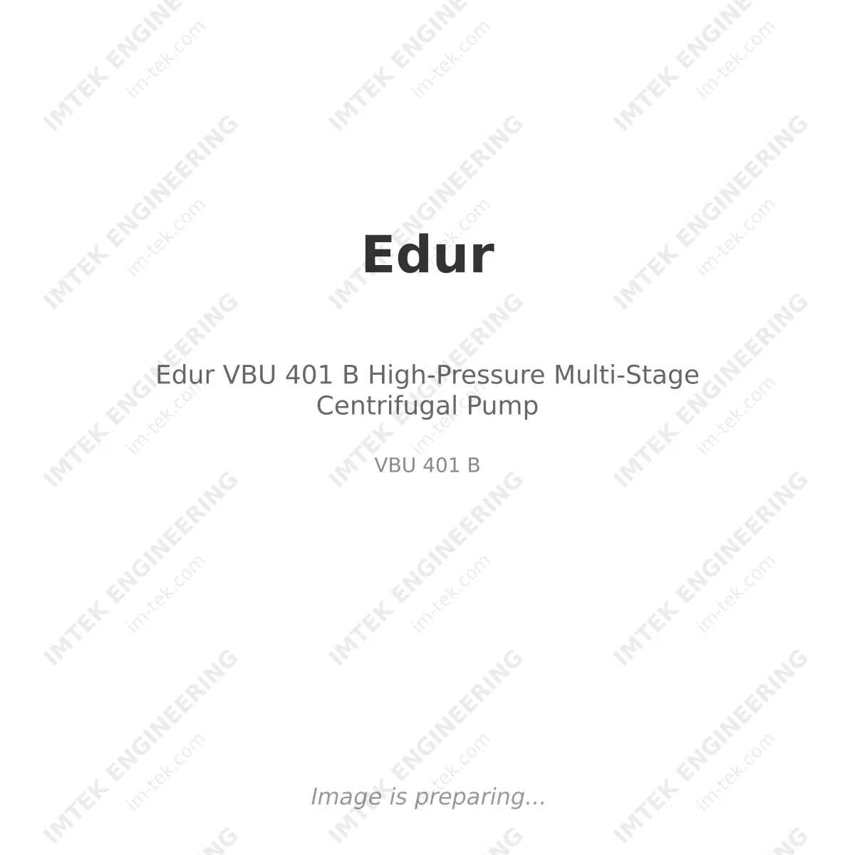 Edur VBU 401 B  High-Pressure Multi-Stage Centrifugal Pump