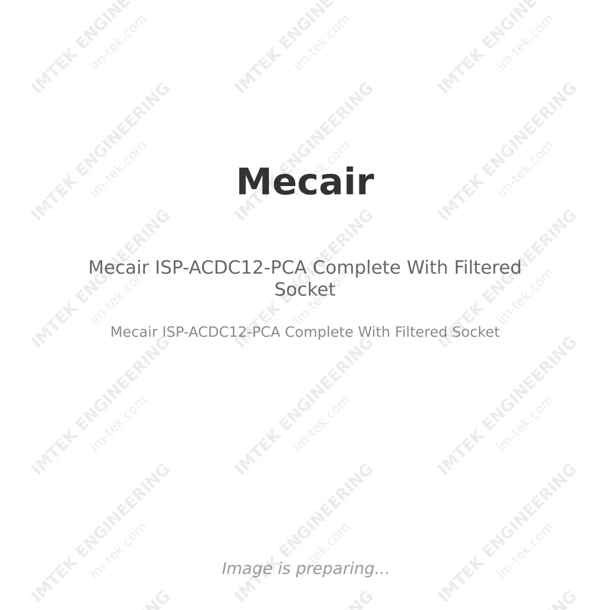 Mecair ISP-ACDC12-PCA Complete With Filtered Socket