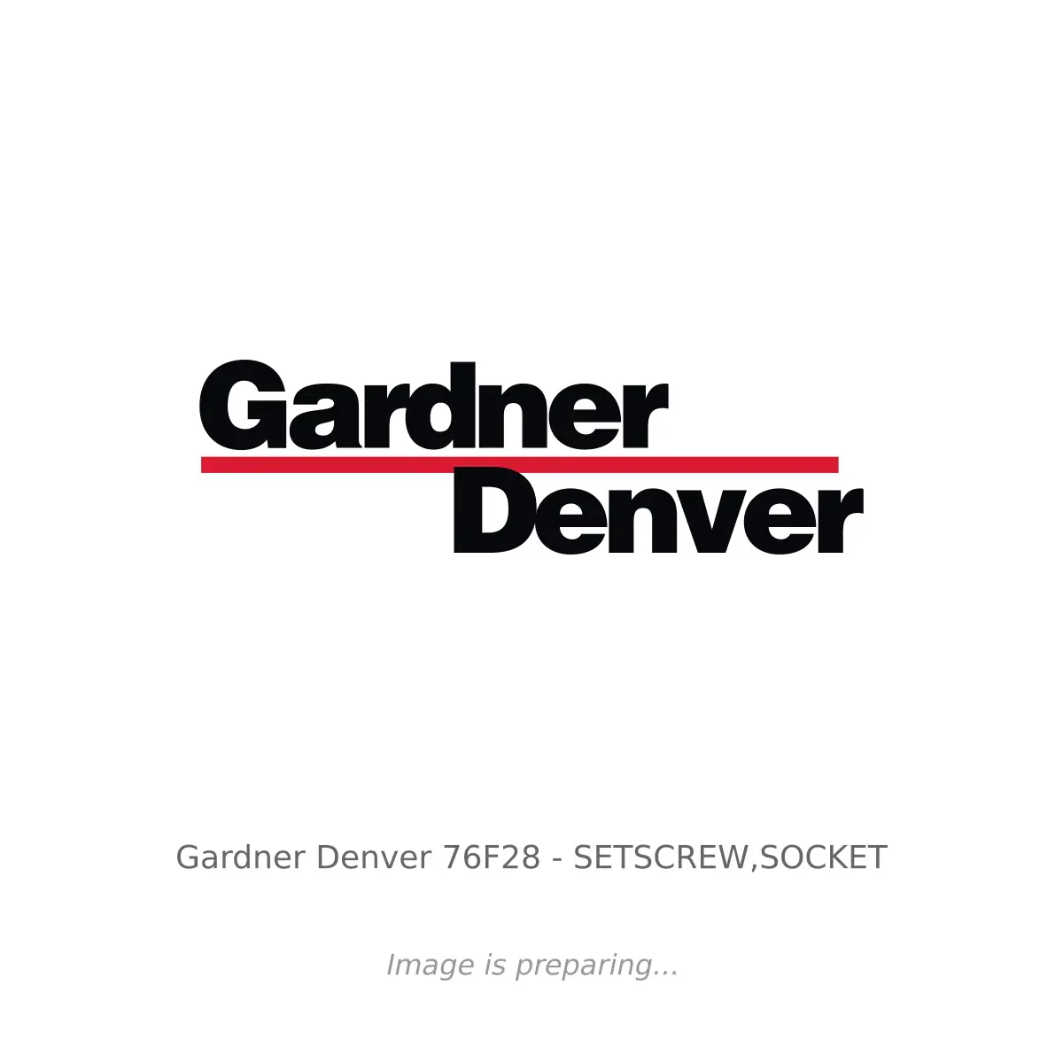 Gardner Denver Gardner Denver 76F28 - SETSCREW,SOCKET