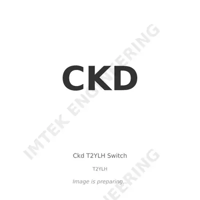 CKD Ckd T2YLH Switch - T2YLH