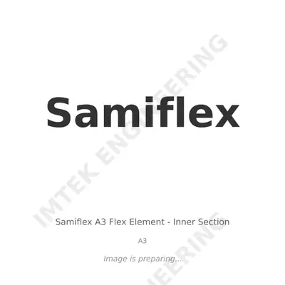 Samiflex Samiflex A3 Flex Element - Inner Section - A3